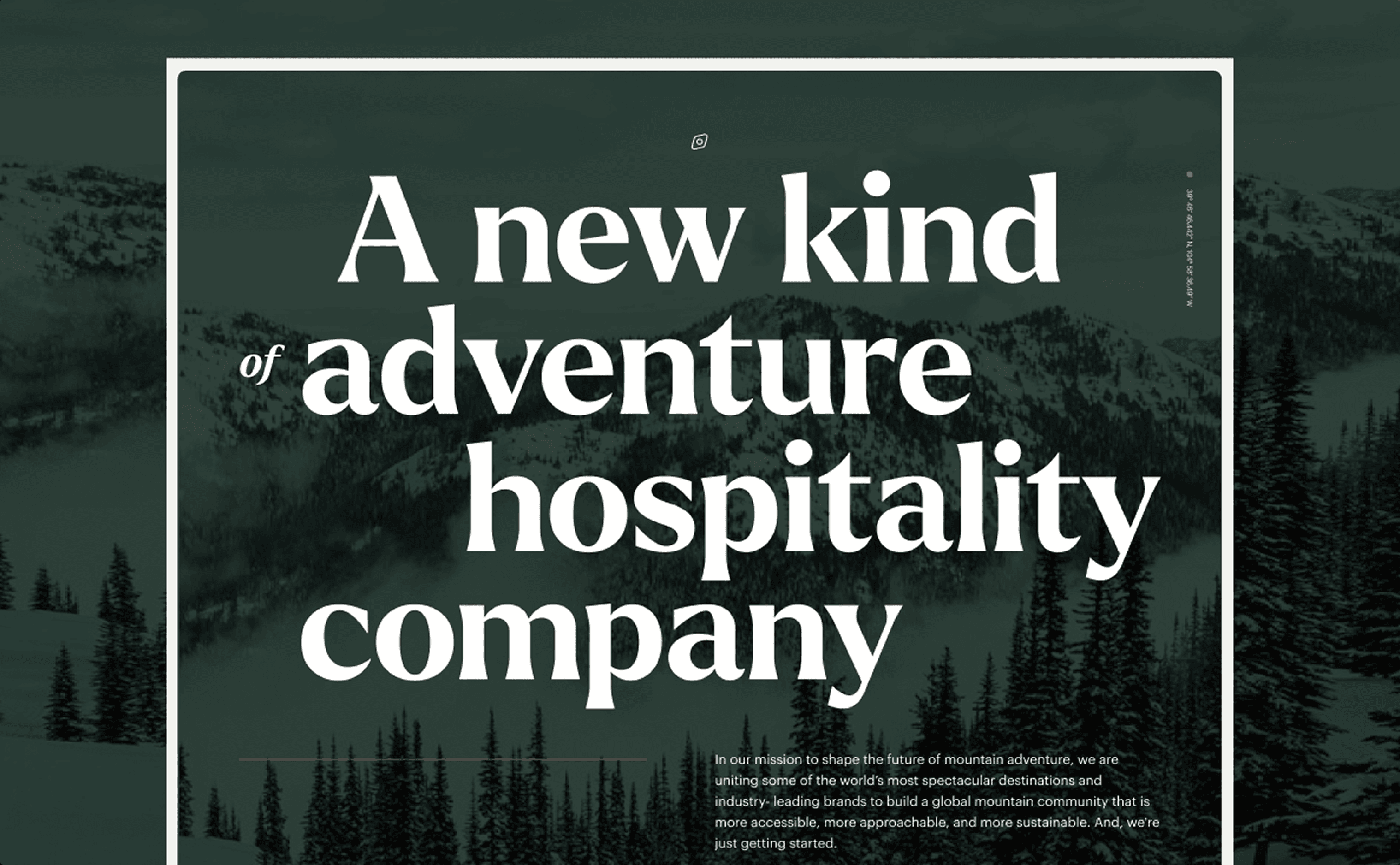Poster with bold white serif text reading "A new kind of adventure hospitality company" over a dark teal mountain forest background, framed by a white border.