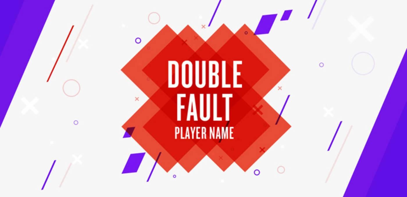 Central red overlapping diamond badge reads 'DOUBLE FAULT' and 'PLAYER NAME', with purple accents on a light background.