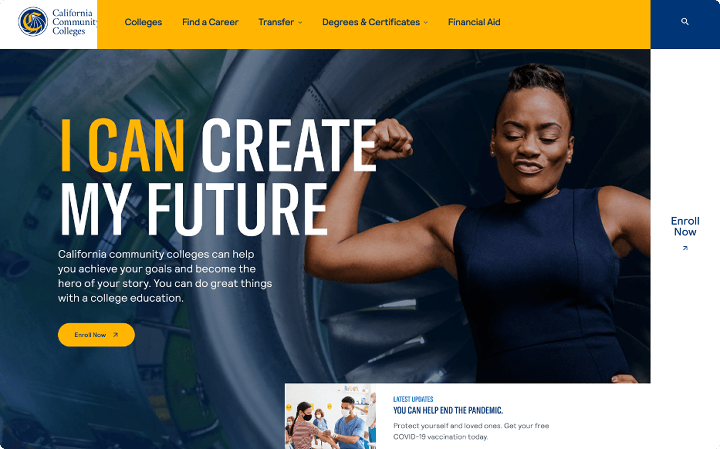 California Community Colleges banner with a person flexing beside a large turbine; bold 'I CAN CREATE MY FUTURE' and a yellow 'Enroll Now' button.