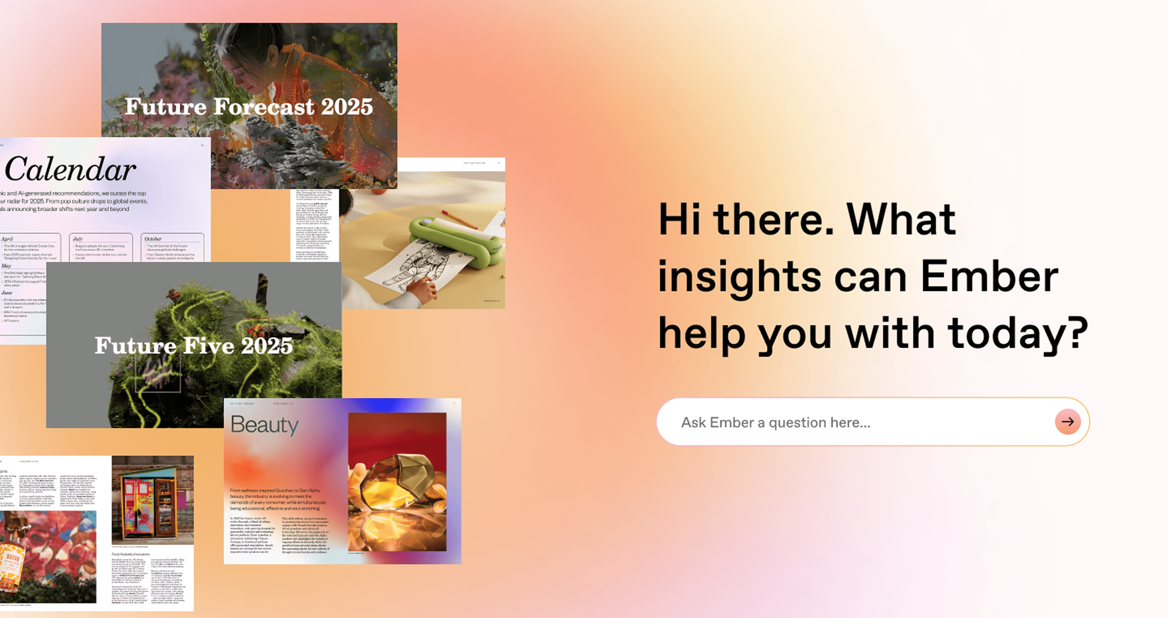 Gradient peach-to-cream background featuring a left collage of magazine pages (Future Forecast 2025, Future Five 2025, Beauty) and a right-side bold greeting with a rounded search box.