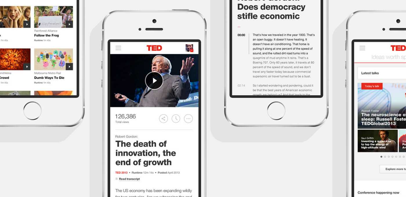 Collage of four iPhones displaying TED Talks app screens: a speaker video, TED logo, and article titles including 'The death of innovation, the end of growth'.