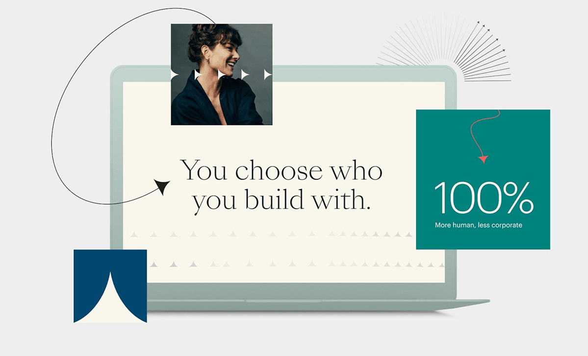 Stylized collage of a laptop screen reading “You choose who you build with,” a portrait photo attached top left, and a teal card that says “100% More human, less corporate.”