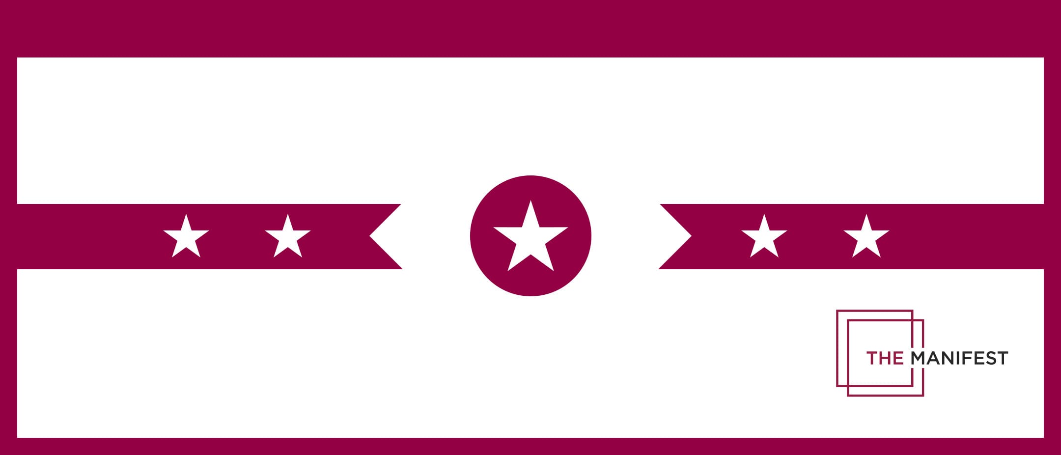 White central banner with maroon circular emblem featuring a white star, flanked by ribbon-like maroon bars with white stars on both sides; The Manifest logo.
